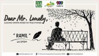 DEAR MR. LONELY - Ramil | June 1, 2022