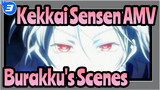 [Kekkai Sensen AMV] Burakku's Scenes_3