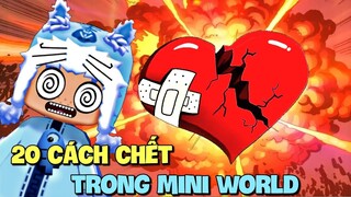 20 cách để chết trong Mini World | Meowpeo giải mã