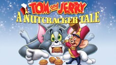 Tom and Jerry: A Nutcracker Tale (2007) เสียงต้นฉบับ HD