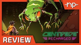 Centipede: Recharged Review - Noisy Pixel