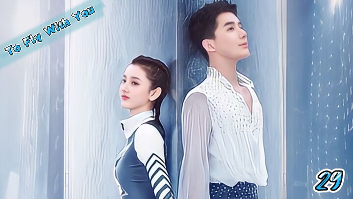To Fly With You Ep 29 Sub Indo