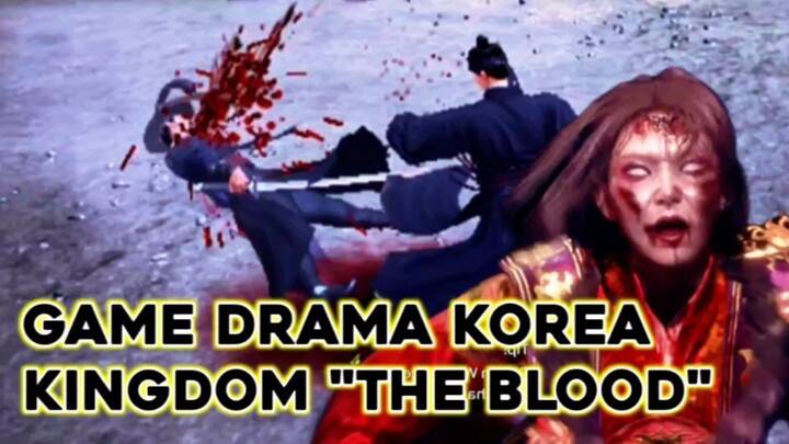 GAME ADAPTASI DRAMA KOREA KINGDOM "THE BLOOD"