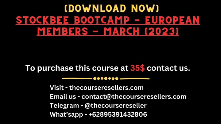 [Download Now] StockBee Bootcamp - European Members - March (2023)