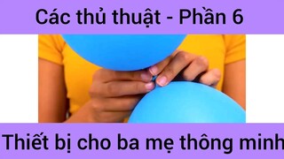 Các thủ thuật thiết bị cho ba mẹ thông minh #6