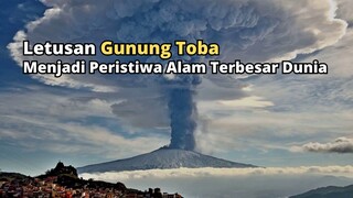 Letusan Gunung Toba Menjadi Peristiwa Alam Terbesar Dunia #bstation