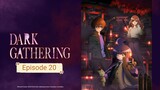 Dark Gathering - Eps 20 Sub-Indo