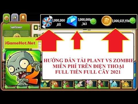 Hướng dẫn hack max level cây và mở khoá cây trong Plants vs zombies 2 -  BiliBili