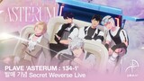 Plave Asterum : 134 - 1발매 기넘 Secret Weverse Live 240422