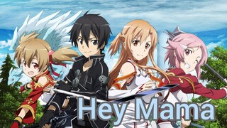 Sword Art Online Amv | Hey Mama