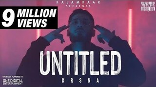 KR$NA - UNTITLED (FULL VIDEO) | KALAMKAAR