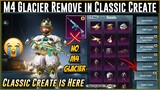 M4 Glacier Remove in Classic Create | No M4 Glacier In BGMI 😭 | BGMi Classic Create is Here