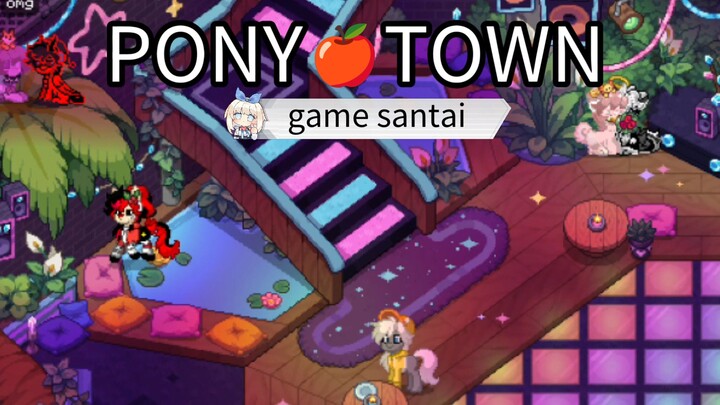 GAME SANTAI COCOK BUAT MENGISI WAKTU "PONY🍅TOWN"