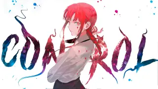 Control - AMV -「Anime MV」