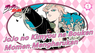 JoJo no Kimyou na Bouken| Momen Mengharukan_1