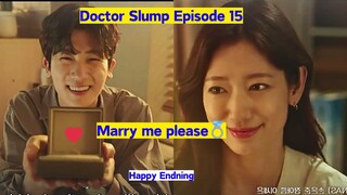 Doctor Slump Episode 15 | Marriage Proposal Mission | Happy Ending |