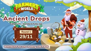 FARMERS WORLD ANCIENT DROPS AND IDO FARMVERSE