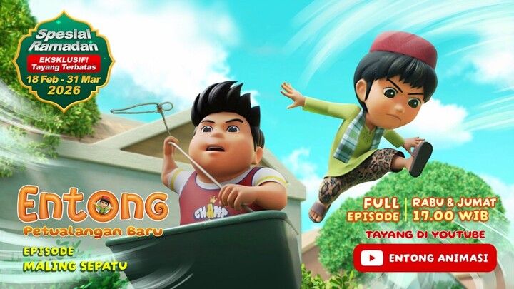 FULL EPISODE ENTONG PETUALANGAN BARU | EPISODE 5 MALING SEPATU | MUSIM 3