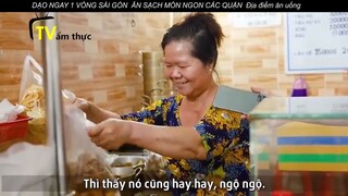 DẠO NGAY 1 VÒNG SÀI GÒN ĂN SẠCH MÓN NGON CÁC QUẬN Địa điểm ăn uống p26