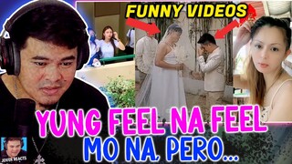 YUNG FEEL NA FEEL MO NA, PERO . . . - PINOY FUNNY MEMES FUNNY VIDEOS COMPILATION AND REACTION