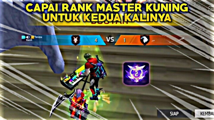 Push Rank Sampai Rank Master Kuning Untuk Ke-2 Kalinya - Free Fire Gameplay