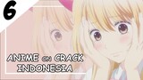 Beliau Ini Adalah Trap, Kalian Jangan Tertipu [ Anime On Crack Indonesia ] 6