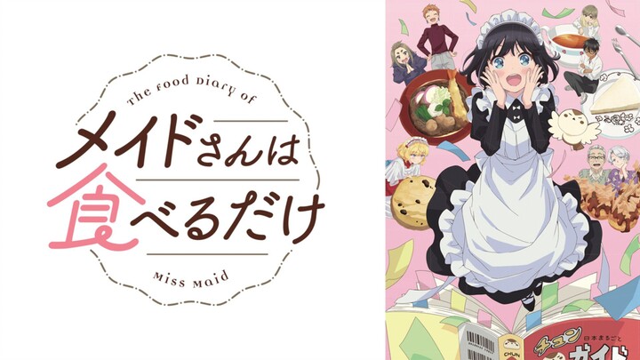 Maid-san wa Taberu dake Episode 01 [ Sub Indo ]