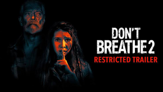 DON'T BREATH 2