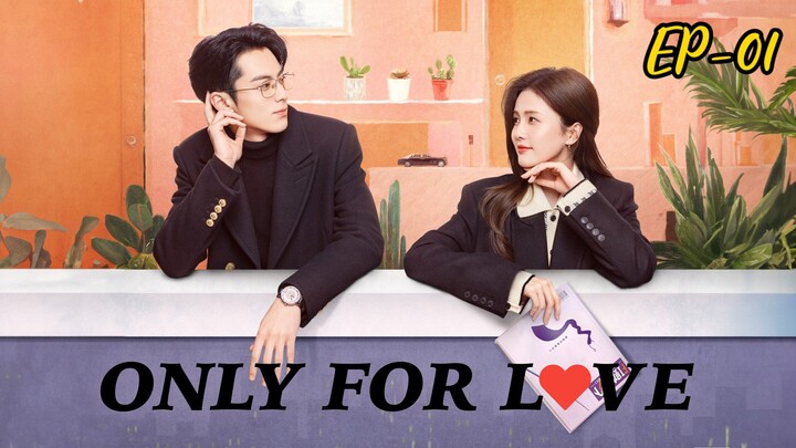 Only For Love || Episode -01||Hindi dubbed