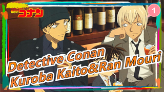 [Detective Conan] Kuroba Kaito&Ran Mouri CUT (1)_1