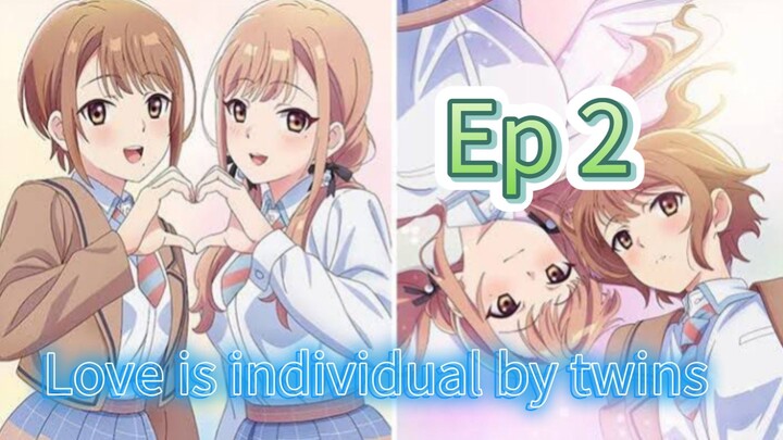 love is individual by twins season 1 episode 2 hindi