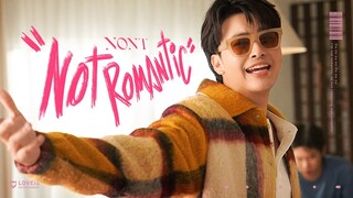 NONT TANONT - Not Romantic [Official MV]