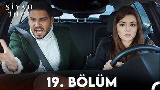 Siyah İnci VOSTFR - Épisode 19