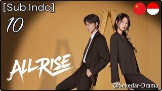 [Sub Indo] All Rise – Eps. 10 (2025)