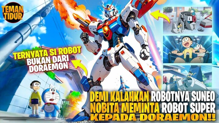 NOBITA KAGET MENDAPAT ROBOT SUPER CANGGIH DARI LANGIT, TAPI BUKAN DARI DORAEMON!