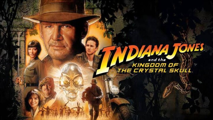 Indiana Jones And The Kingdom of the Crystal Skull 4 [2008]