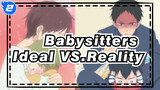 Babysitters |Ideal type brother VS cruel reality type brother/Be sure to see the end_2