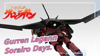 Gurren Lagann|"Sorairo Days."