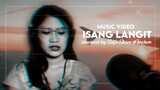 ISANG LANGIT - MV [inspired by SAFE SKIES, ARCHER by 4reuminct] | Ayradel