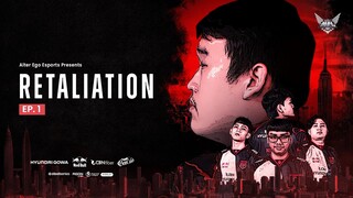 RETALIATION - Episode. 1 FORMED | MPL ID Season 13 Regular Day 1 & 2