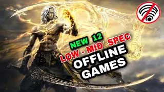 Top 12 Best NEW OFFLINE Games for Android iOS 2022 | Game MID RANGE SPEC MOBILE offline games 2022