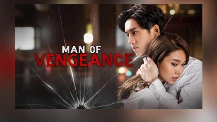 Man of vengeance episode4 tagalog