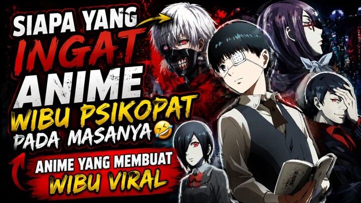 ASAL MUASAL WIBU PSIKOPAT!!!