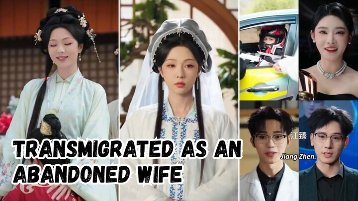 Transmigrated As An Abandoned Wife