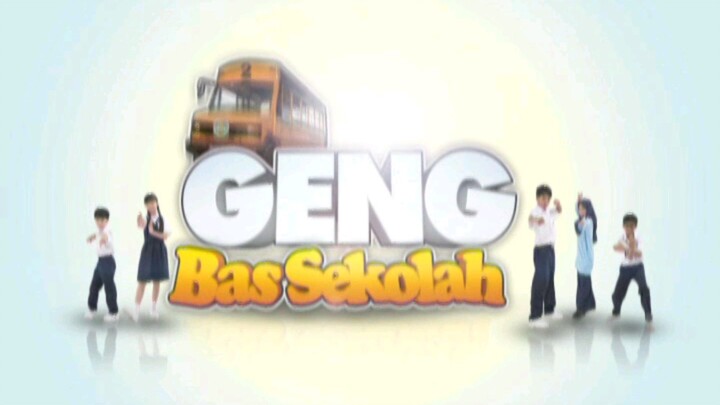 Geng Bas Sekolah | S03EP6