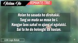 Romantis Trio - Holan Ho (Lirik Lagu Batak)