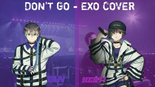 [DON'T GO - EXO] Cover indonesia By Herti & YAN