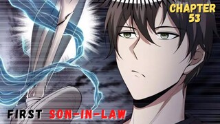First Son-in-Law chapter 53 MC tersantai