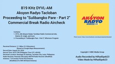 819 KHz DYVL-AM Aksyon Radyo Tacloban Commercial Break Radio Aircheck