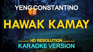 HAWAK KAMAY - Yeng Constantino 🎙️ [ KARAOKE ] 🎶